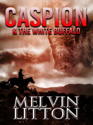 cover image of Caspion & the White Buffalo